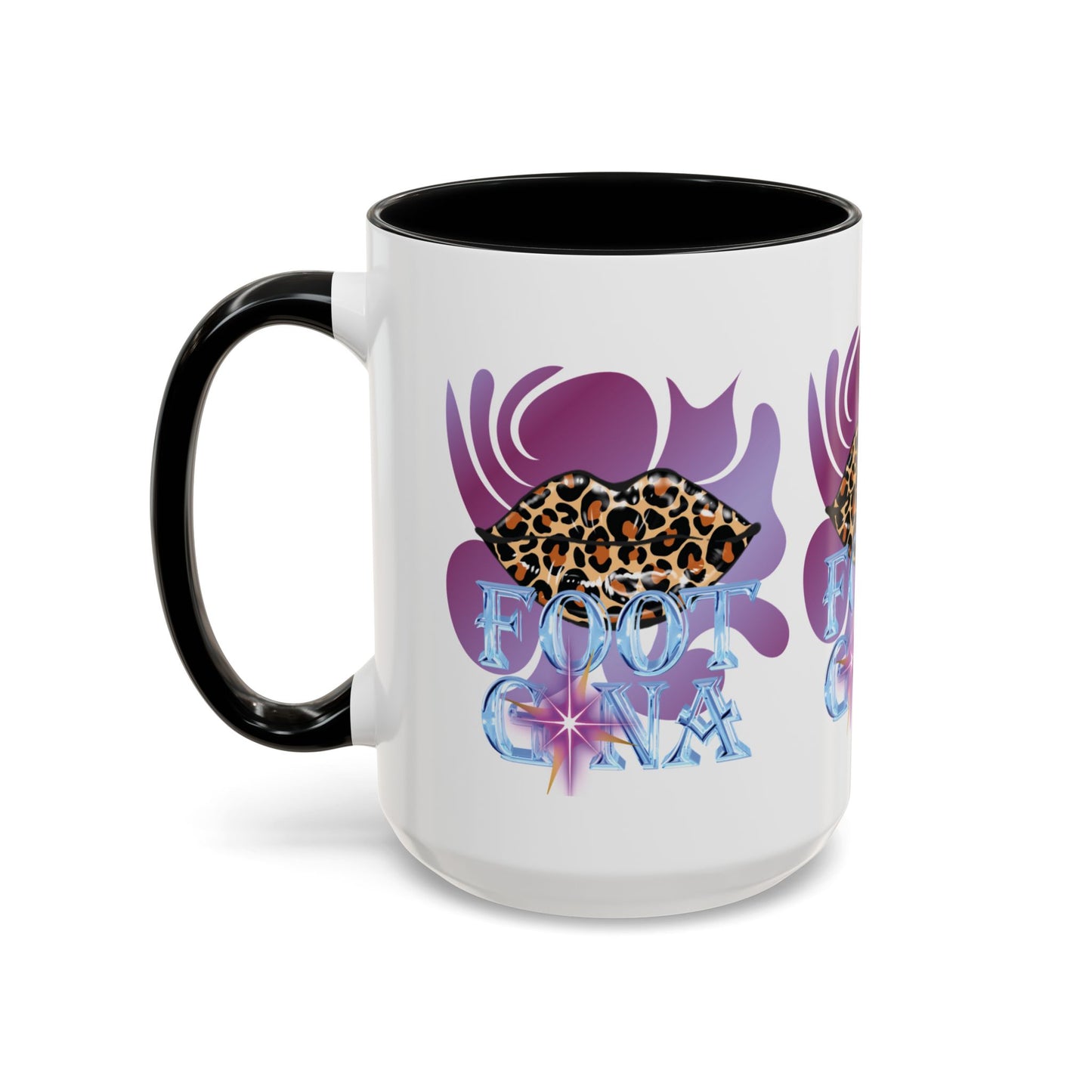 Artistic Design: The *FOOT GNA* Coffee Mug (11, 15oz)