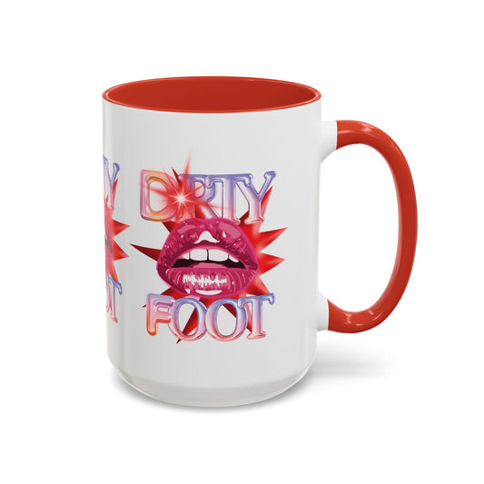 Artistic Design: The *DRTY FOOT* Coffee Mug (11, 15oz)