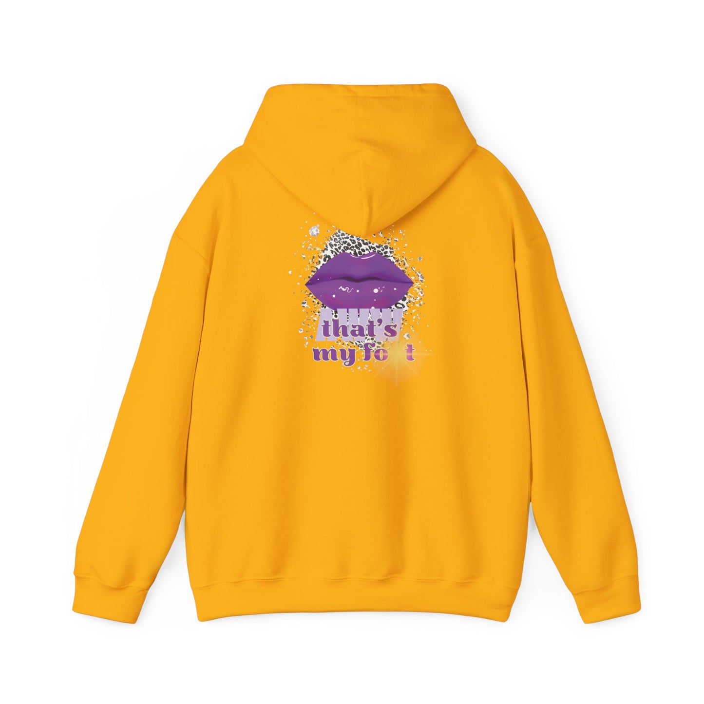 Artistry Comfort: The *AWW THAT'S MY FOT* Hoodie