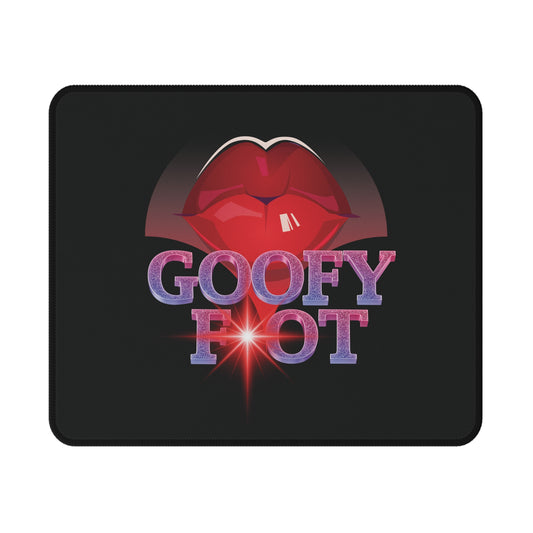 Artistry Design: The *GOOFY FOT* MousePad