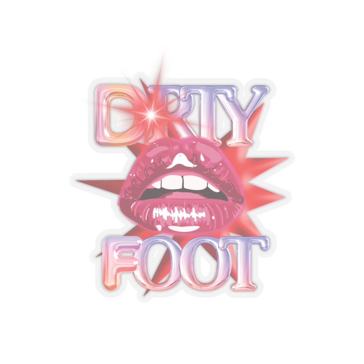 Artistic Design: The *DRTY FOOT* Kiss-Cut Stickers