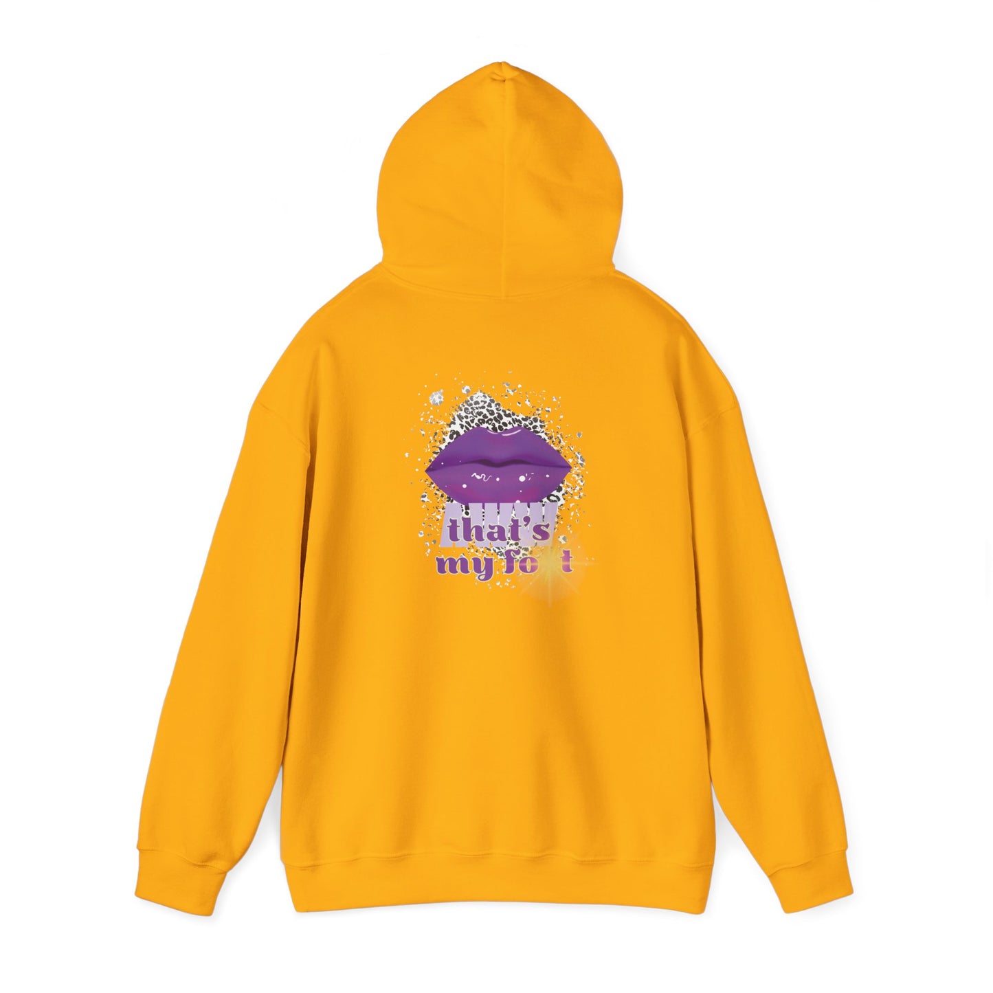 Artistry Comfort: The *AWW THAT'S MY FOT* Hoodie