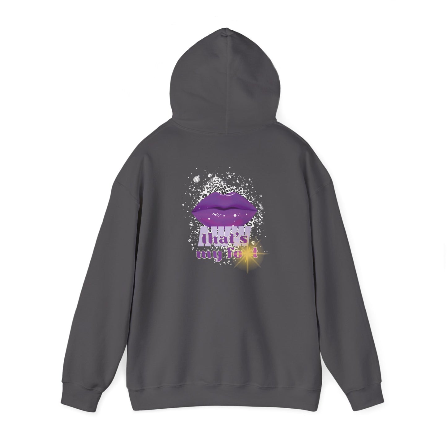 Artistry Comfort: The *AWW THAT'S MY FOT* Hoodie